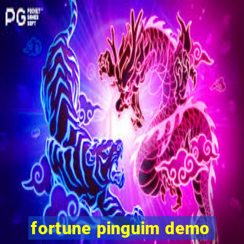 fortune pinguim demo